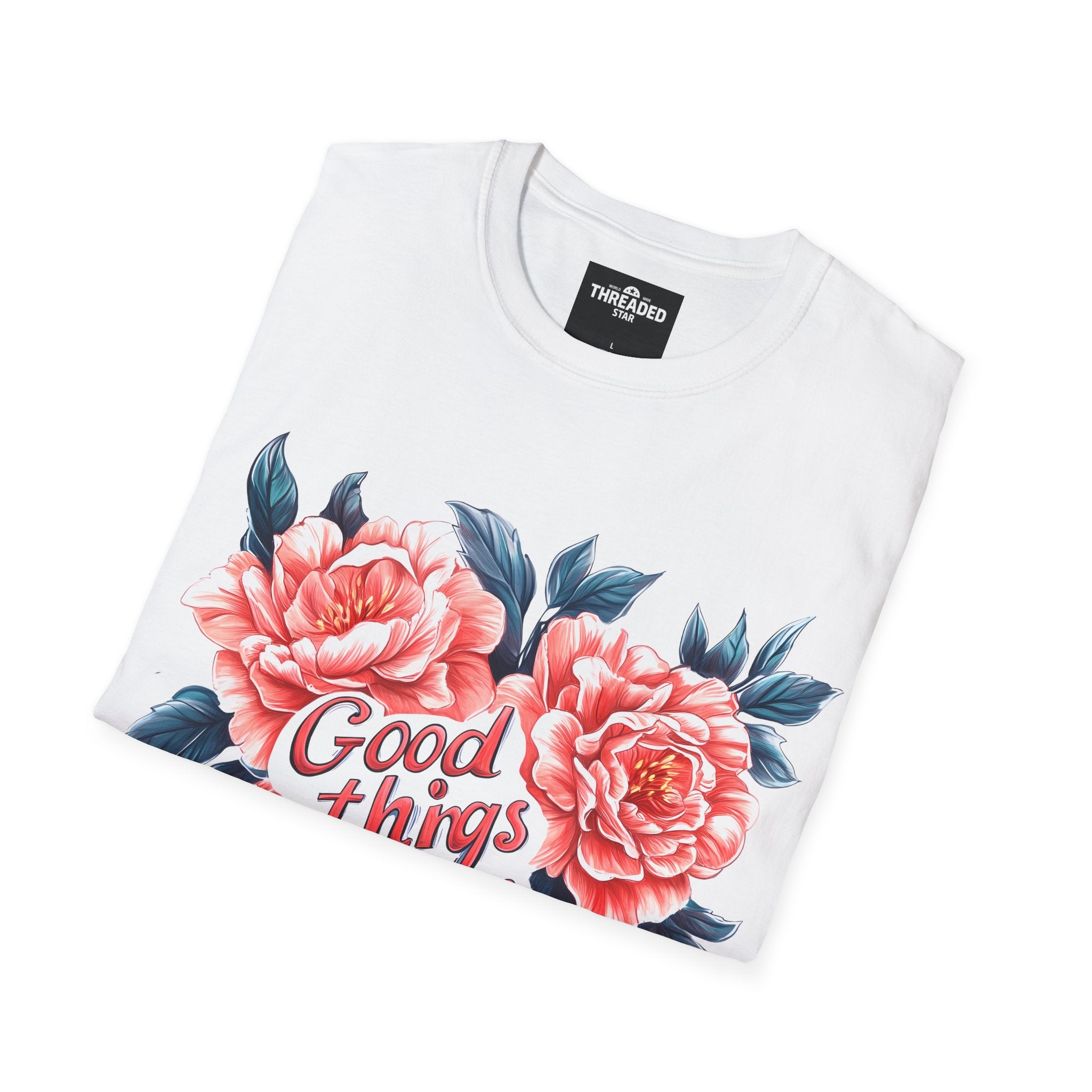 Good Things Take Time Floral T-Shirt
